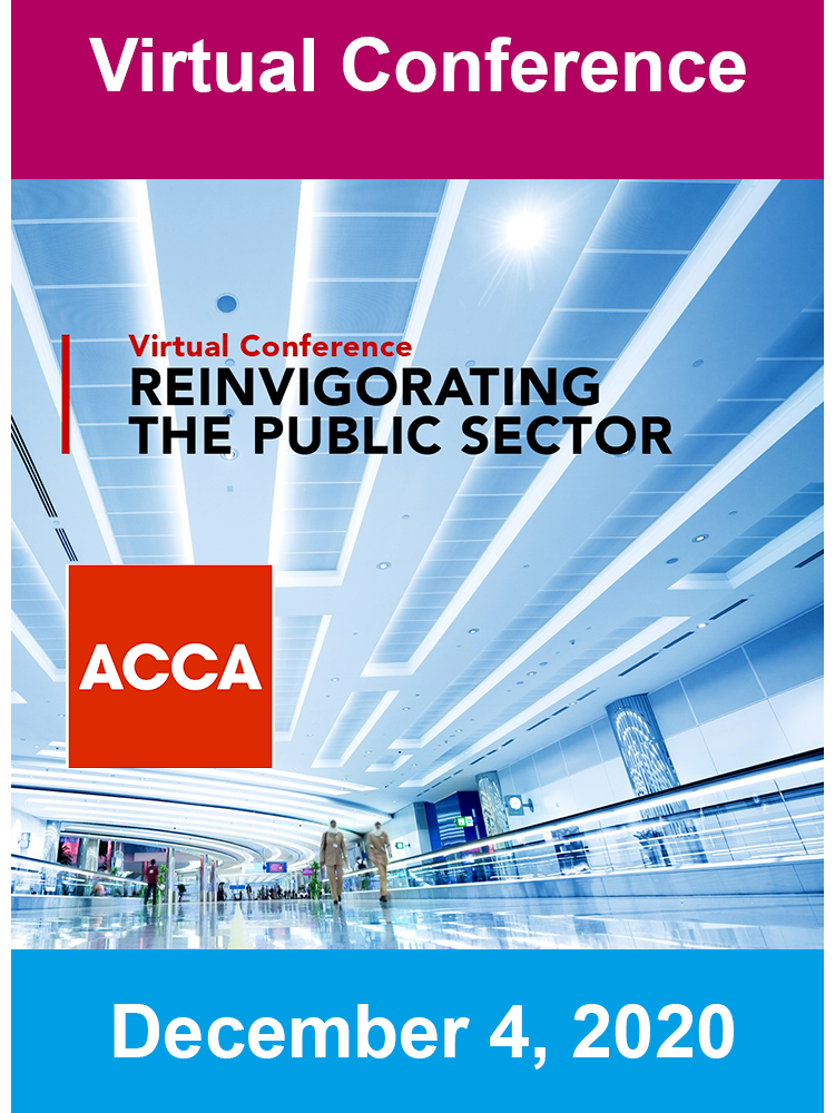 Reinvigorating the Public Sector: Transformation through crisis – an ACCA Public Sector Conference 2020