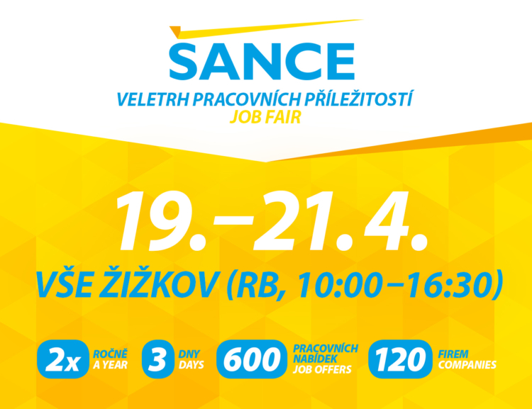 ŠANCE Job Fair at VŠE – from 19/4/2022 until 21/4/2022