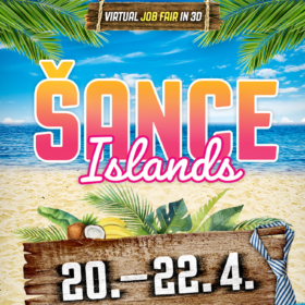 ŠANCE Islands – VŠE organizes the largest virtual job fair in the Czech Republic