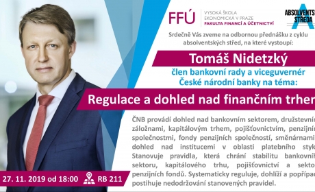 Absolventská středa: Tomáš Nidetzký o regulaci a dohledu nad finančním trhem