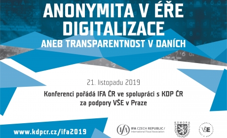 Konference na téma „Anonymita v éře digitalizace aneb transparentnost v daních“