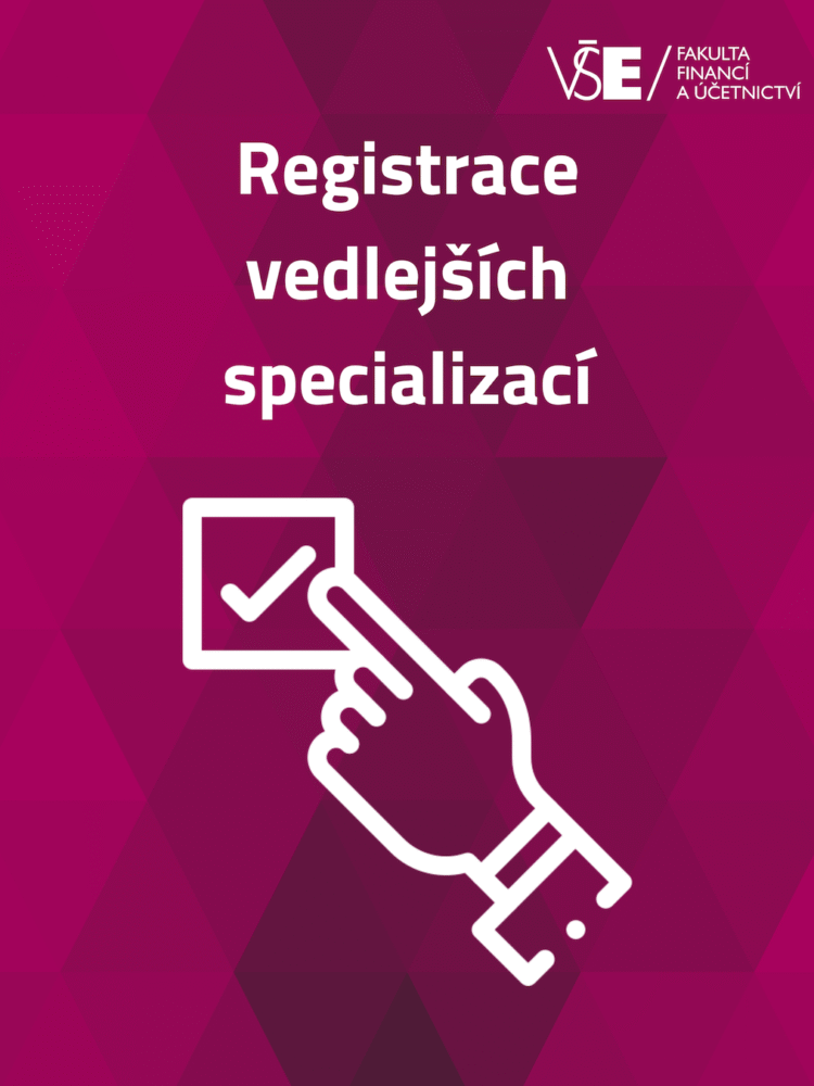 Registrace vedlejších specializací FFÚ