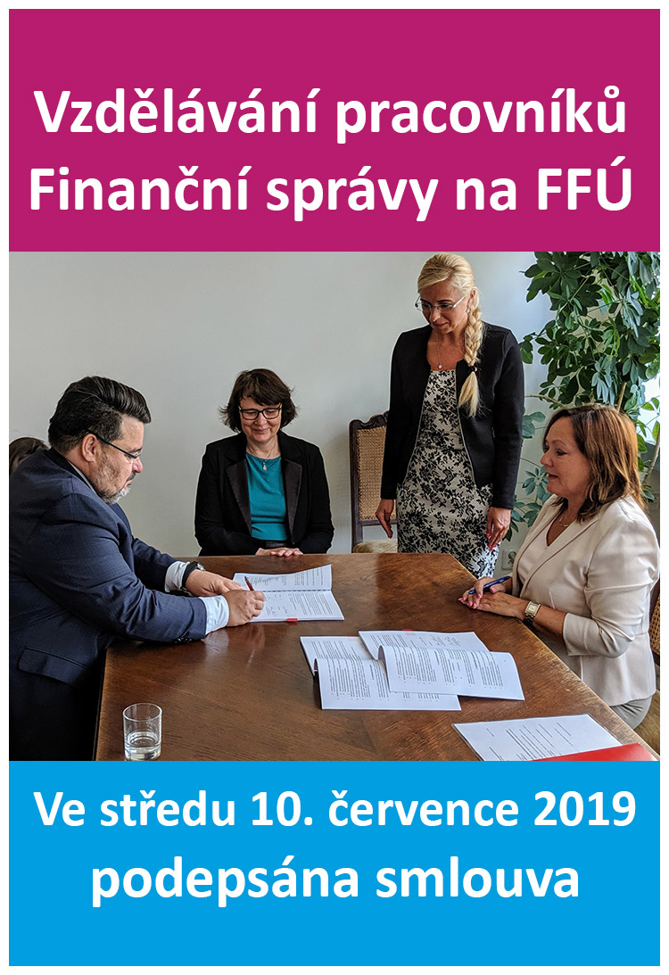 Vzdělávání pracovníků Finanční správy na FFÚ VŠE v Praze