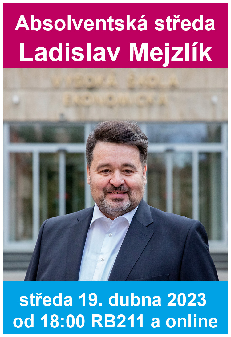Absolventská středa Ladislav Mejzlík: „Nový zákon o účetnictví – revoluce nebo evoluce?“
